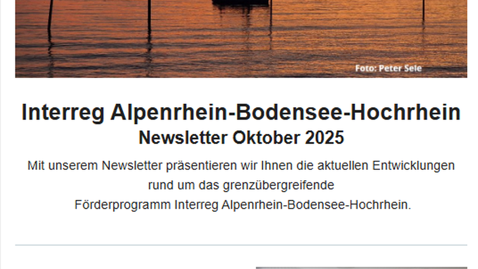 Die akutelle Ausgabe des Newsletters des grenzübergreifenden Interreg Alpenrhein-Bodensee-Hochrhein Programms wurde versendet. (veröffentlicht: 08.10.25)