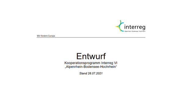 Öffentliche Konsultation Entwurf Kooperationsprogramm Interreg Alpenrhein-Bodensee-Hochrhein 2021-2027 (abgeschlossen)